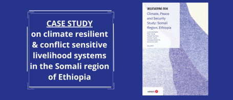 Climate, Peace and Security Study: Somali Region, Ethiopia