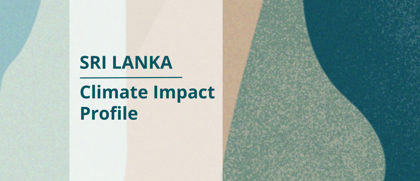 Climate Impact Profile: Sri Lanka | Weathering Risk